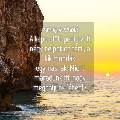 Picture 04 - 2 Királyok 7:3 KAR - A kapu elõtt pedig volt négy bélpoklos férfi, - Bible Verse Picture