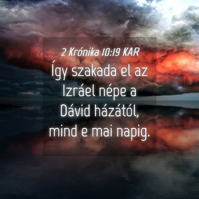 Picture 04 - 2 Krónika 10:19 KAR - Így szakada el az Izráel népe a Dávid - Bible Verse Picture