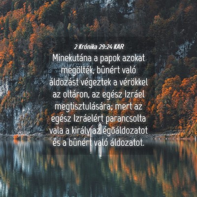 Picture 04 - 2 Krónika 29:24 KAR - Minekutána a papok azokat megölték, bûnért - Bible Verse Picture