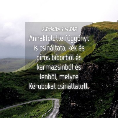 Picture 04 - 2 Krónika 3:14 KAR - Annakfelette függönyt is csináltata, kék és - Bible Verse Picture