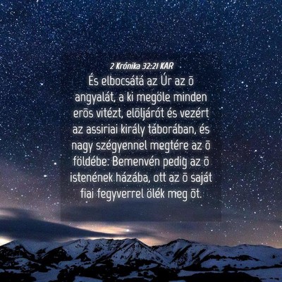 Picture 04 - 2 Krónika 32:21 KAR - És elbocsátá az Úr az õ angyalát, a ki - Bible Verse Picture