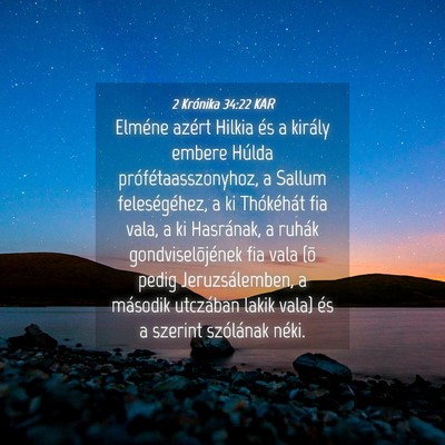 Picture 04 - 2 Krónika 34:22 KAR - Elméne azért Hilkia és a király embere Húlda - Bible Verse Picture