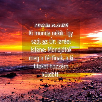 Picture 04 - 2 Krónika 34:23 KAR - Ki monda nékik: Így szól az Úr, Izráel - Bible Verse Picture