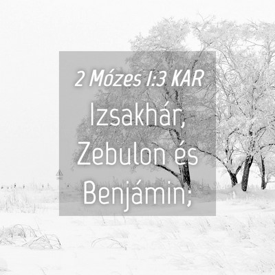 Picture 04 - 2 Mózes 1:3 KAR - Izsakhár, Zebulon és - Bible Verse Picture