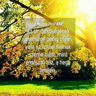 Picture 04 - 2 Mózes 24:17 KAR - Az Úr dicsõségének jelensége pedig olyan - Bible Verse Picture