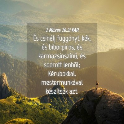 Picture 04 - 2 Mózes 26:31 KAR - És csinálj függönyt, kék, és bíborpiros, - Bible Verse Picture
