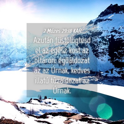 Picture 04 - 2 Mózes 29:18 KAR - Azután füstölögtesd el az egész kost az - Bible Verse Picture