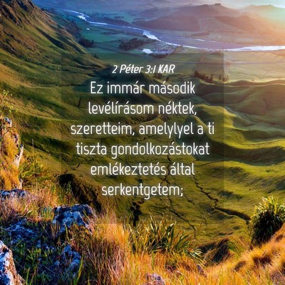 Picture 04 - 2 Péter 3:1 KAR - Ez immár második levélírásom néktek, - Bible Verse Picture