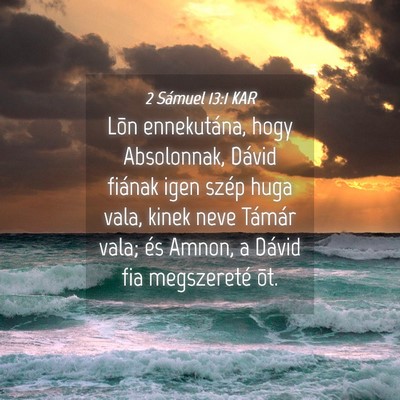 Picture 04 - 2 Sámuel 13:1 KAR - Lõn ennekutána, hogy Absolonnak, Dávid fiának - Bible Verse Picture