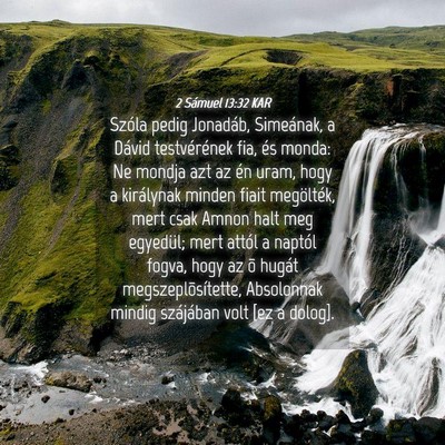 Picture 04 - 2 Sámuel 13:32 KAR - Szóla pedig Jonadáb, Simeának, a Dávid - Bible Verse Picture