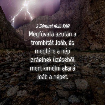 Picture 04 - 2 Sámuel 18:16 KAR - Megfúvatá azután a trombitát Joáb, és - Bible Verse Picture