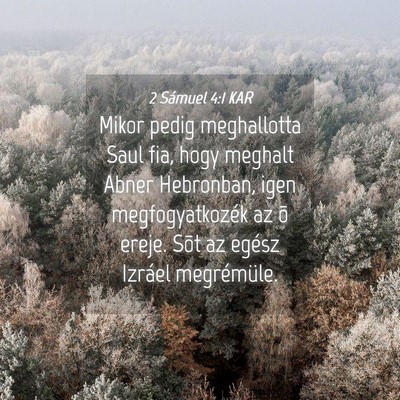 Picture 04 - 2 Sámuel 4:1 KAR - Mikor pedig meghallotta Saul fia, hogy meghalt - Bible Verse Picture