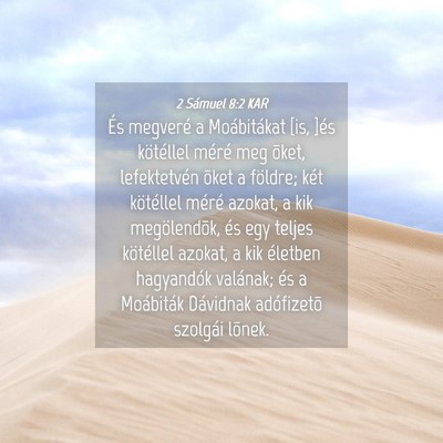 Picture 04 - 2 Sámuel 8:2 KAR - És megveré a Moábitákat [is, ]és kötéllel - Bible Verse Picture
