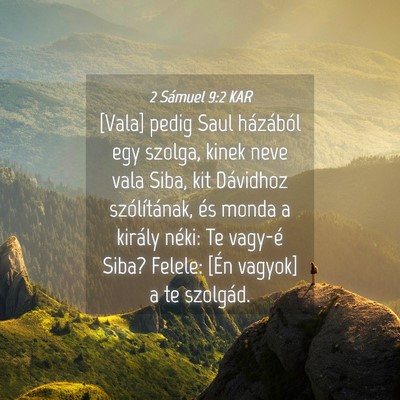 Picture 04 - 2 Sámuel 9:2 KAR - [Vala] pedig Saul házából egy szolga, kinek - Bible Verse Picture