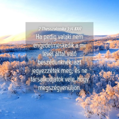Picture 04 - 2 Thesszalonika 3:14 KAR - Ha pedig valaki nem engedelmeskedik a mi levél - Bible Verse Picture