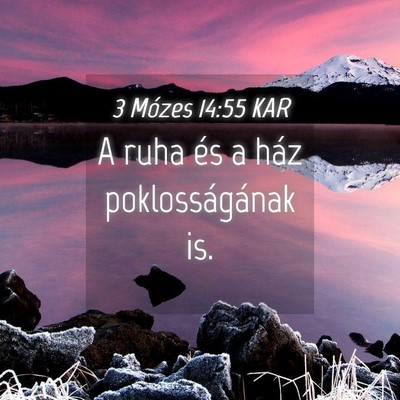 Picture 04 - 3 Mózes 14:55 KAR - A ruha és a ház poklosságának - Bible Verse Picture