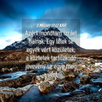 Picture 04 - 3 Mózes 17:12 KAR - Azért mondtam Izráel fiainak: Egy lélek se - Bible Verse Picture