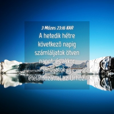 Picture 04 - 3 Mózes 23:16 KAR - A hetedik hétre következõ napig számláljatok - Bible Verse Picture