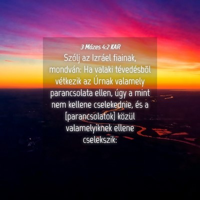 Picture 04 - 3 Mózes 4:2 KAR - Szólj az Izráel fiainak, mondván: Ha valaki - Bible Verse Picture