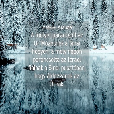 Picture 04 - 3 Mózes 7:38 KAR - A melyet parancsolt az Úr Mózesnek a Sinai - Bible Verse Picture