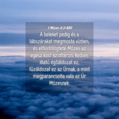 Picture 04 - 3 Mózes 8:21 KAR - A beleket pedig és a lábszárakat megmosta - Bible Verse Picture