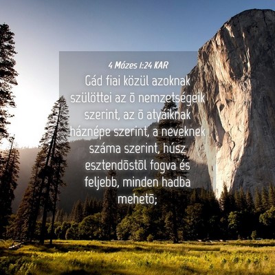 Picture 04 - 4 Mózes 1:24 KAR - Gád fiai közül azoknak szülöttei az õ - Bible Verse Picture