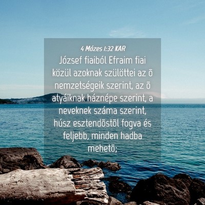 Picture 04 - 4 Mózes 1:32 KAR - József fiaiból Efraim fiai közül azoknak - Bible Verse Picture