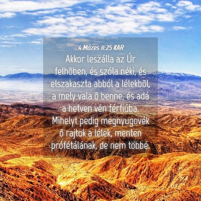 Picture 04 - 4 Mózes 11:25 KAR - Akkor leszálla az Úr felhõben, és szóla - Bible Verse Picture