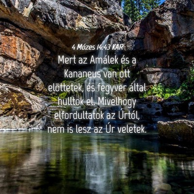 Picture 04 - 4 Mózes 14:43 KAR - Mert az Amálek és a Kananeus van ott - Bible Verse Picture