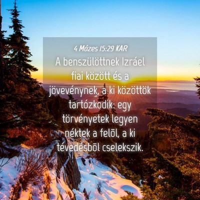 Picture 04 - 4 Mózes 15:29 KAR - A benszülöttnek Izráel fiai között és a - Bible Verse Picture