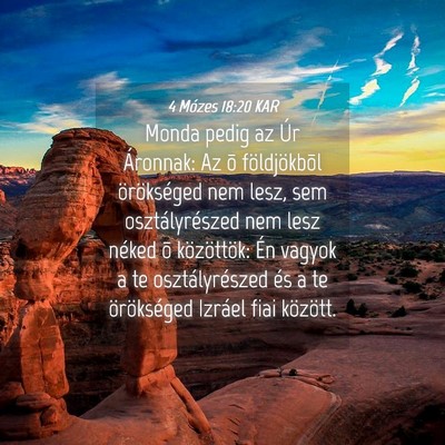 Picture 04 - 4 Mózes 18:20 KAR - Monda pedig az Úr Áronnak: Az õ földjökbõl - Bible Verse Picture