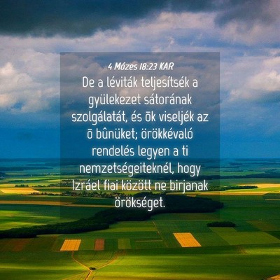 Picture 04 - 4 Mózes 18:23 KAR - De a léviták teljesítsék a gyülekezet - Bible Verse Picture