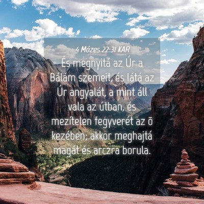 Picture 04 - 4 Mózes 22:31 KAR - És megnyitá az Úr a Bálám szemeit, és - Bible Verse Picture