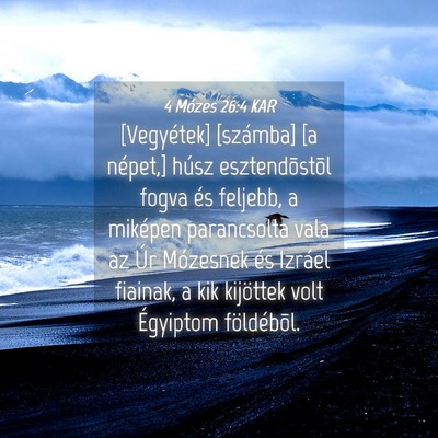Picture 04 - 4 Mózes 26:4 KAR - [Vegyétek] [számba] [a népet,] húsz - Bible Verse Picture