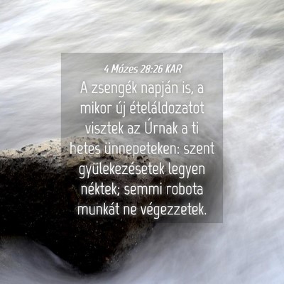 Picture 04 - 4 Mózes 28:26 KAR - A zsengék napján is, a mikor új - Bible Verse Picture