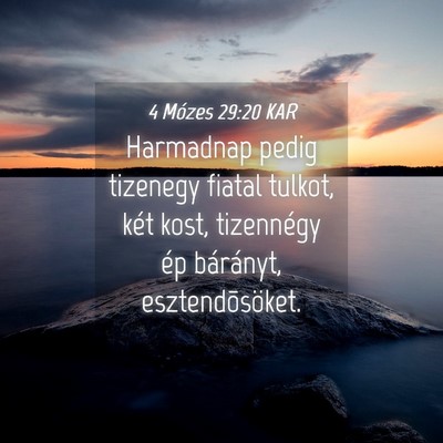 Picture 04 - 4 Mózes 29:20 KAR - Harmadnap pedig tizenegy fiatal tulkot, két - Bible Verse Picture