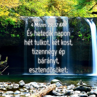 Picture 04 - 4 Mózes 29:32 KAR - És hetedik napon hét tulkot, két kost, - Bible Verse Picture