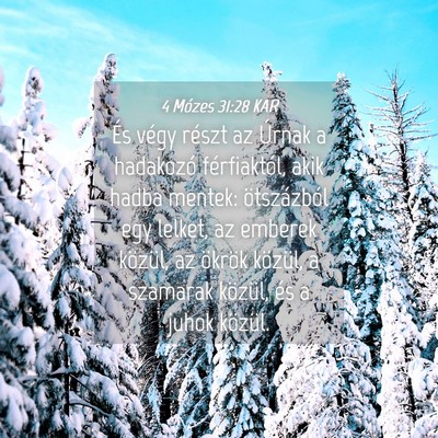 Picture 04 - 4 Mózes 31:28 KAR - És végy részt az Úrnak a hadakozó - Bible Verse Picture