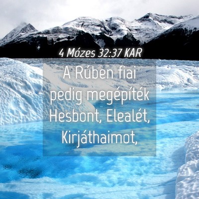 Picture 04 - 4 Mózes 32:37 KAR - A Rúben fiai pedig megépíték Hesbont, - Bible Verse Picture