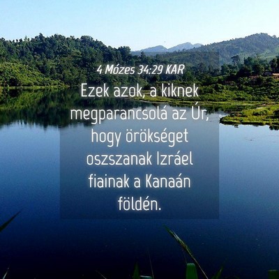 Picture 04 - 4 Mózes 34:29 KAR - Ezek azok, a kiknek megparancsolá az Úr, hogy - Bible Verse Picture