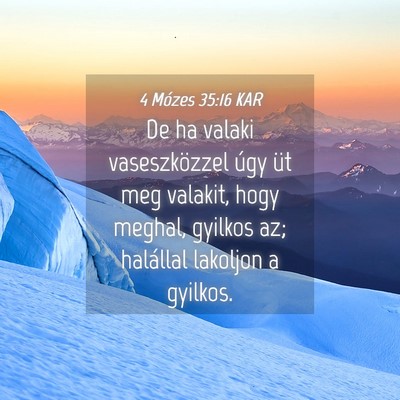 Picture 04 - 4 Mózes 35:16 KAR - De ha valaki vaseszközzel úgy üt meg valakit, - Bible Verse Picture