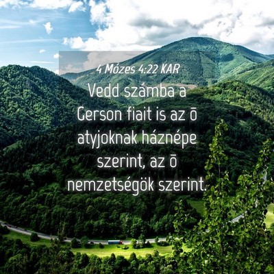 Picture 04 - 4 Mózes 4:22 KAR - Vedd számba a Gerson fiait is az õ atyjoknak - Bible Verse Picture