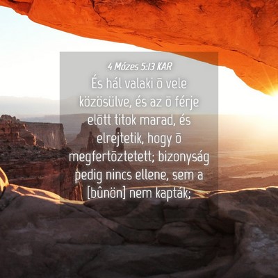 Picture 04 - 4 Mózes 5:13 KAR - És hál valaki õ vele közösülve, és az õ - Bible Verse Picture