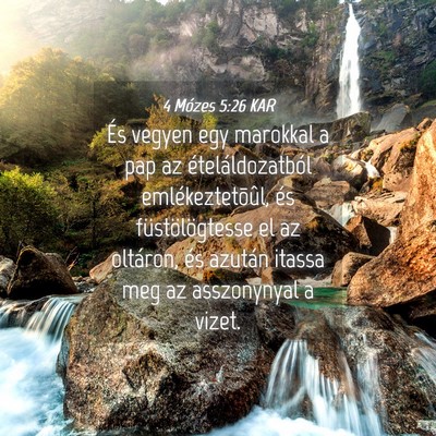 Picture 04 - 4 Mózes 5:26 KAR - És vegyen egy marokkal a pap az - Bible Verse Picture