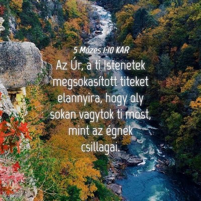 Picture 04 - 5 Mózes 1:10 KAR - Az Úr, a ti Istenetek megsokasított titeket - Bible Verse Picture