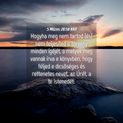 Picture 04 - 5 Mózes 28:58 KAR - Hogyha meg nem tartod [és] nem teljesíted e - Bible Verse Picture