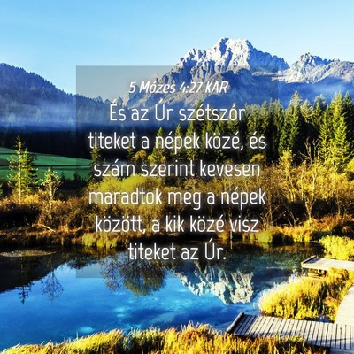 Picture 04 - 5 Mózes 4:27 KAR - És az Úr szétszór titeket a népek közé, - Bible Verse Picture