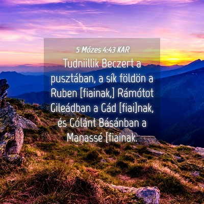 Picture 04 - 5 Mózes 4:43 KAR - Tudniillik Beczert a pusztában, a sík földön - Bible Verse Picture