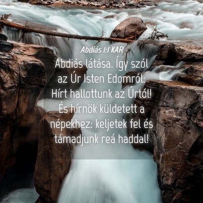 Picture 04 - Abdiás 1:1 KAR - Abdiás látása. Így szól az Úr Isten - Bible Verse Picture