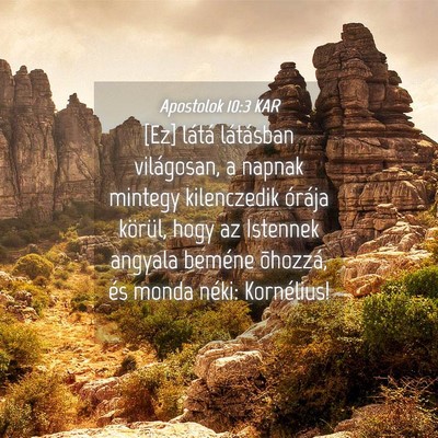 Picture 04 - Apostolok 10:3 KAR - [Ez] látá látásban világosan, a napnak - Bible Verse Picture